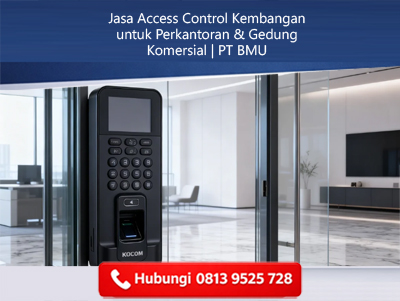 Jasa Access Control Kembangan untuk Perkantoran & Gedung Komersial