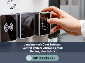 Jasa Interlock Door & Access Control System Cikarang untuk Gudang dan Pabrik