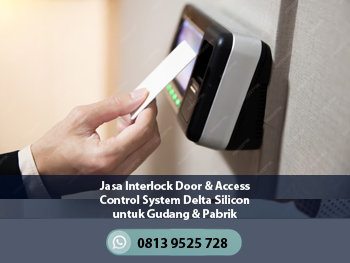 Jasa Interlock Door & Access Control System Delta Silicon untuk Gudang & Pabrik