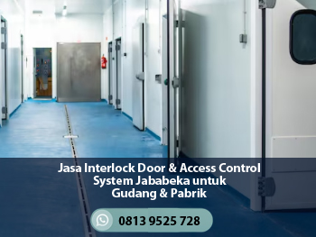 Jasa Interlock Door & Access Control System Jababeka untuk Gudang & Pabrik