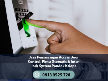 Jasa Pemasangan Access Door Control, Pintu Otomatis & Interlock System Pondok Kelapa