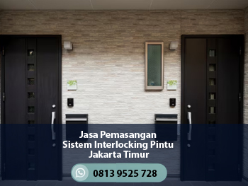 Jasa Pemasangan Sistem Interlocking Pintu Jakarta Timur – Instalasi Presisi & Terintegrasi