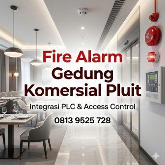 Fire Alarm Gedung Komersial Pluit