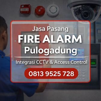 Jasa pasang alarm kebakaran Pulogadung