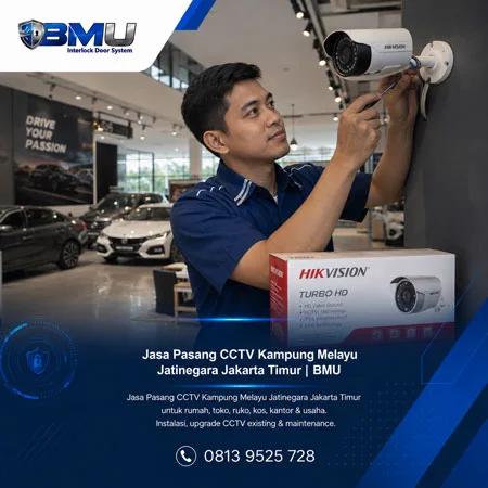 Jasa Pasang CCTV Kampung Melayu Jatinegara Jakarta Timur | BMU