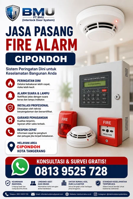 Untuk rumah, kos, ruko, kantor, UMKM, home industry, gudang, maupun tempat usaha di Cipondoh, kebutuhan fire alarm sebaiknya ditentukan berdasarkan kondisi bangunan.