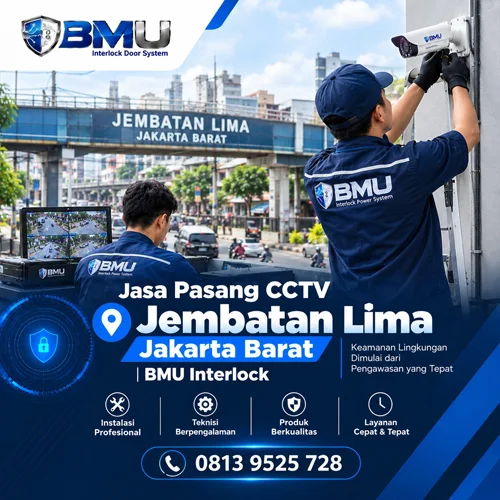 Jasa Pasang CCTV Jembatan Lima Jakarta Barat | BMU Interlock