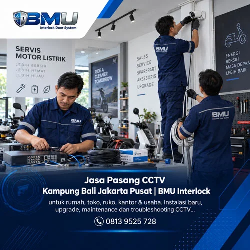 Jasa Pasang CCTV Kampung Bali Jakarta Pusat | BMU Interlock
