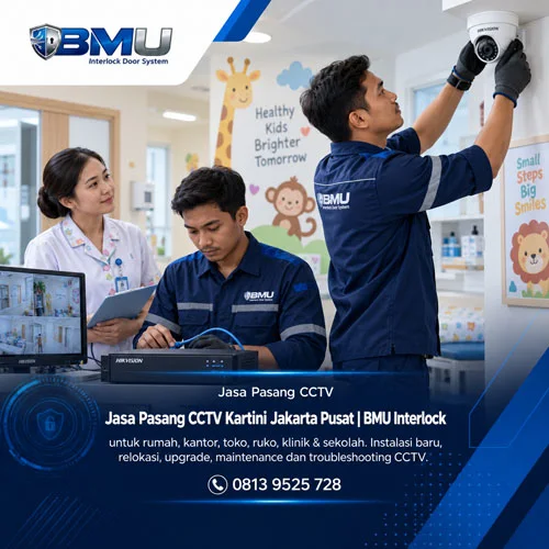 Jasa Pasang CCTV Kartini Jakarta Pusat | BMU Interlock