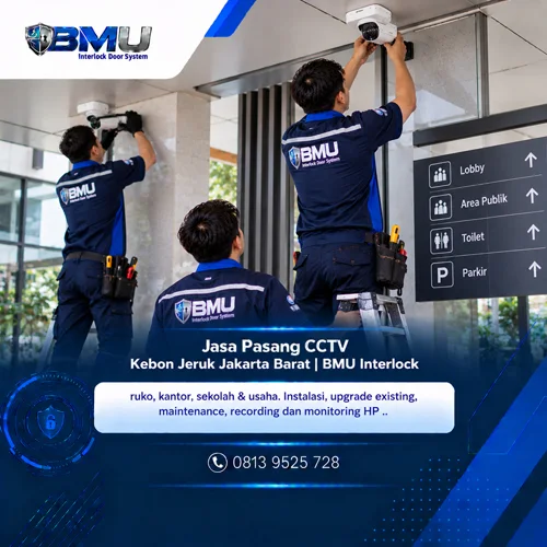 Jasa Pasang CCTV Kebon Jeruk Jakarta Barat | BMU Interlock