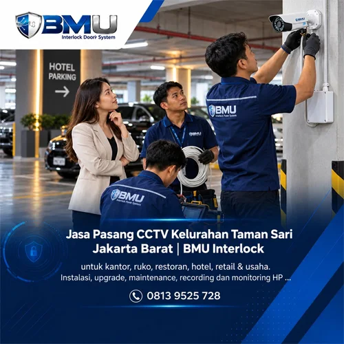 Jasa Pasang CCTV Kelurahan Taman Sari | BMU Interlock