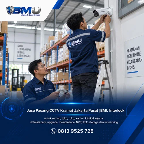 Jasa Pasang CCTV Kramat Jakarta Pusat | BMU Interlock