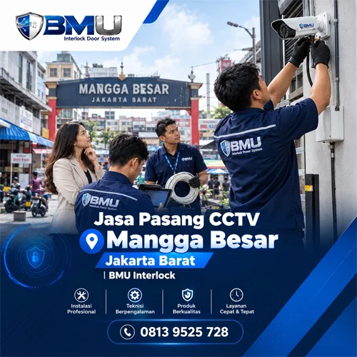Jasa Pasang CCTV Mangga Besar Jakarta Barat | BMU Interlock