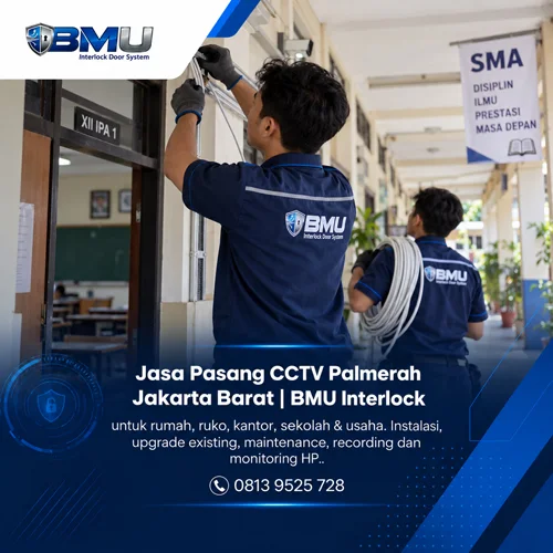 Jasa Pasang CCTV Palmerah Jakarta Barat | BMU Interlock