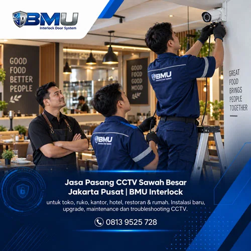 Jasa Pasang CCTV Sawah Besar Jakarta Pusat | BMU Interlock