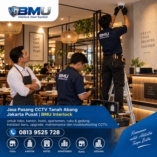 Jasa Pasang CCTV Tanah Abang Jakarta Pusat | BMU Interlock