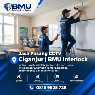 Jasa Pasang CCTV Ciganjur | BMU Interlock